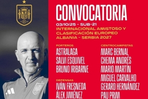 西班牙U21名單：伯納爾、貢薩洛-加西亞、莫斯克拉、吉烏在列