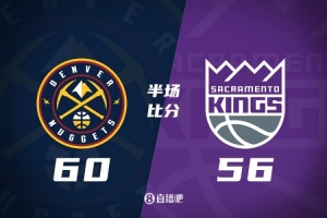 掘金半場(chǎng)領(lǐng)先國(guó)王4分 約基奇19+7+4 戈登12分 威少4+5+6&三分5中0