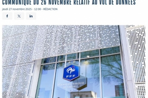 法國足協(xié)稱其系統(tǒng)遭黑客攻擊，用戶的姓名、電話等信息被泄露