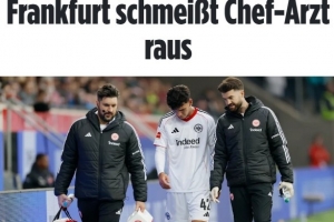 圖片報：法蘭克福隊醫(yī)私下給對手的球員治療，被俱樂部發(fā)現(xiàn)并開除