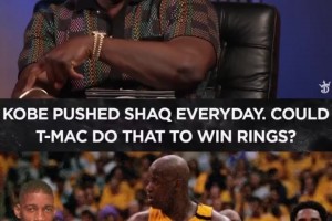 泰倫盧反駁“麥迪搭檔沙克也能奪冠”的言論： 科比一直鞭策奧胖，他能做到嗎